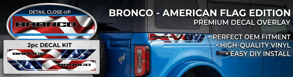 Ford Bronco Flag Decal 2021-2027 Rear Quarter Panel Graphic