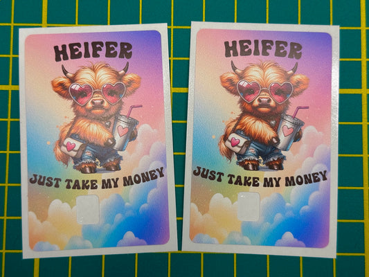 Cute Highland Cow Take My Money Credit Card Skin, Debit Card Covering