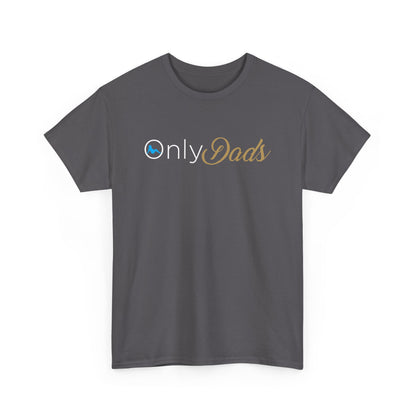 Only Dads T-Shirt — Funny Fatherhood Tee, 'OnlyDads' Logo Gift for New & Proud Dads