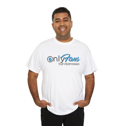 OnlyFans 'Top Performer' Tee — Fan Creator Pride Shirt