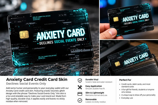 Anxiety Card – Declines Social Events Only