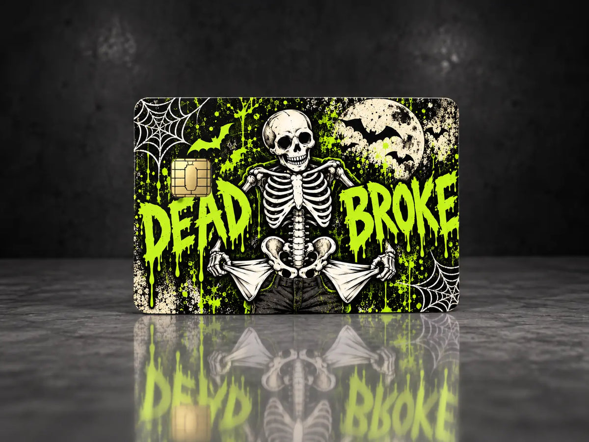 Dead Broke Credit Card Skin – Funny Skeleton Halloween Sticker
