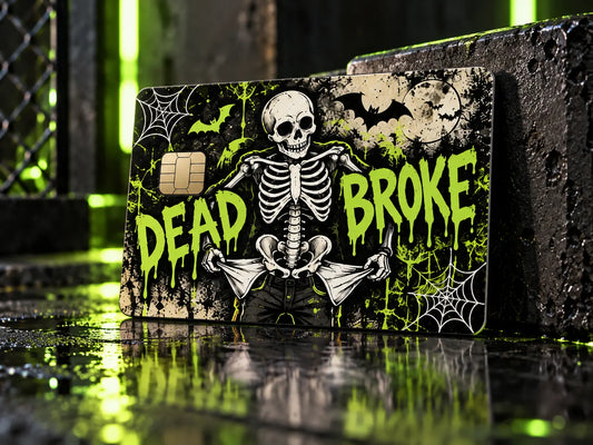 Dead Broke Credit Card Skin – Funny Skeleton Halloween Sticker