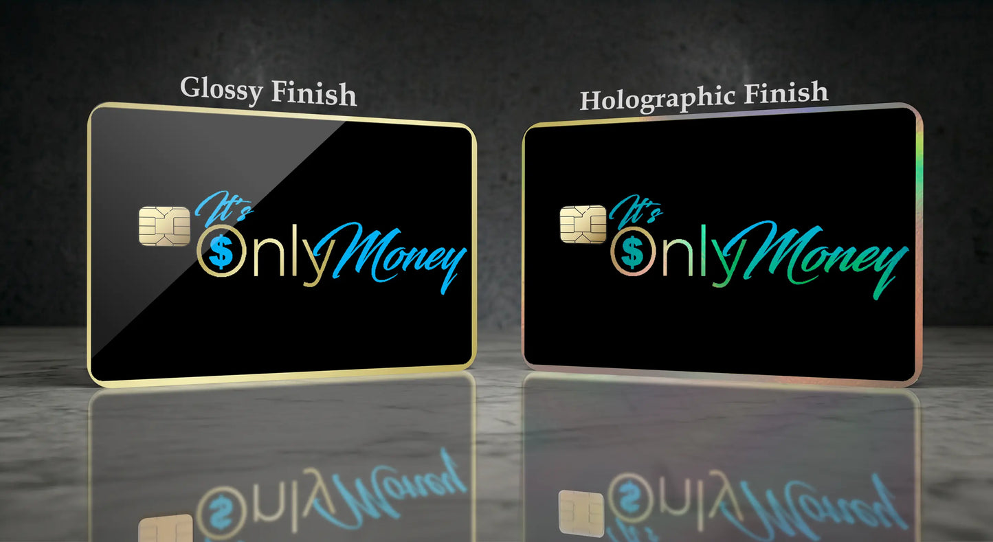 It’s Only Money Credit Card Skin