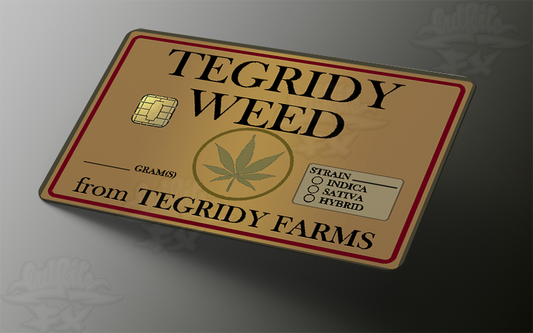 Tegridy Weed from Tegridy Farms  - Credit Card Skin
